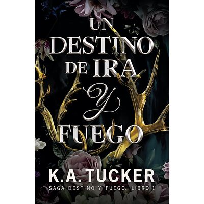 Un destino de ira y fuego