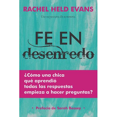 Fe en desenredo