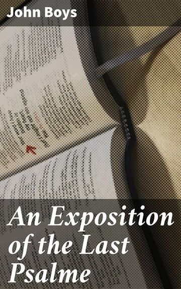 An Exposition of the Last...