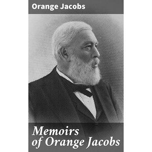 Memoirs of Orange Jacobs