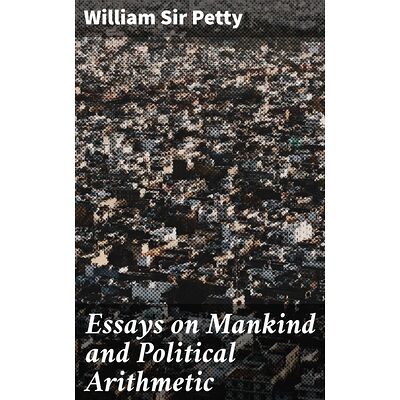 Essays on Mankind and...