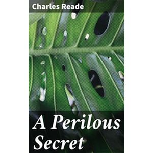 A Perilous Secret