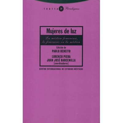 Mujeres de luz. La mística...