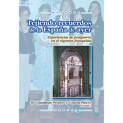 Tejiendo recuerdos de la...