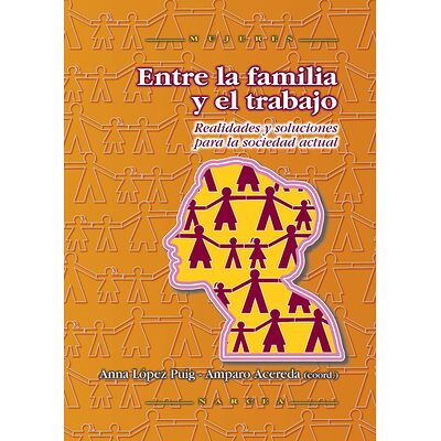 Entre la familia y el trabajo