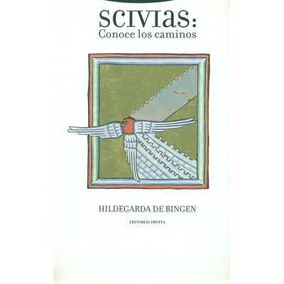 Scivias: Conoce los caminos