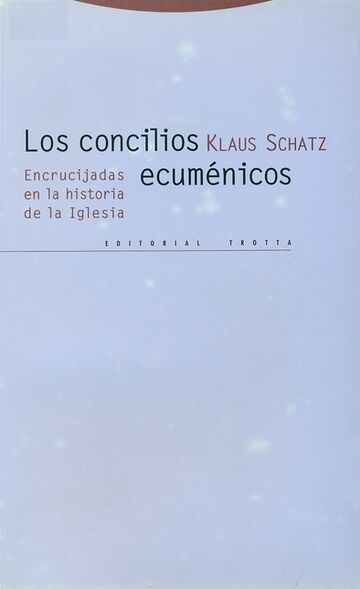 Los concilios ecuménicos....