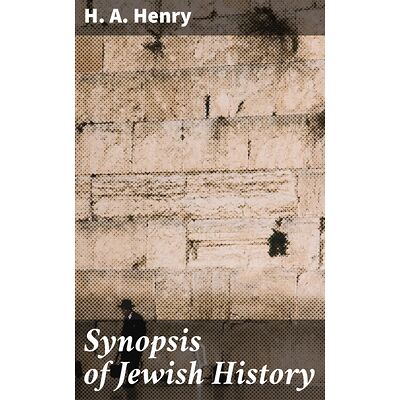 Synopsis of Jewish History