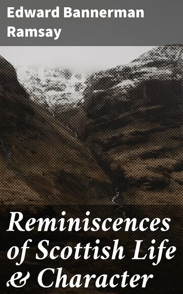 Reminiscences of Scottish...