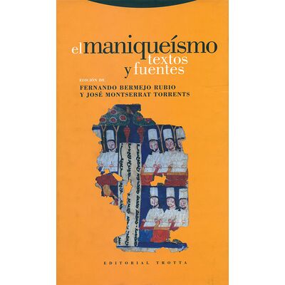 El maniqueísmo. Textos y...