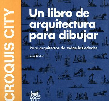 Croquis city. Un libro de...
