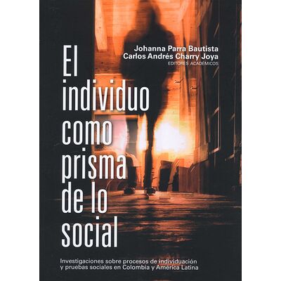 El individuo como prisma de...