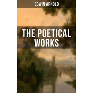 The Poetical Works of Edwin...