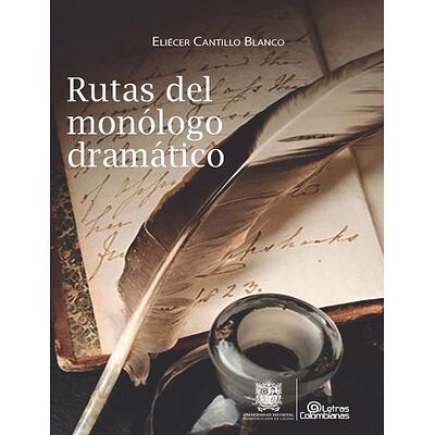 Rutas del monólogo dramático