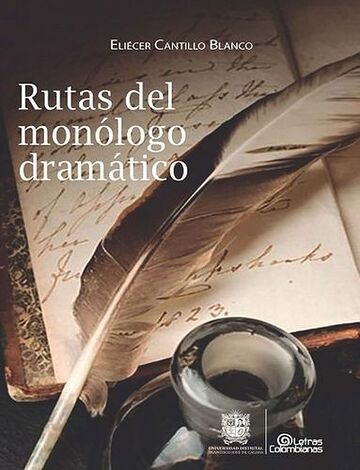 Rutas del monólogo dramático