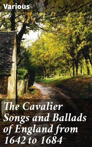 The Cavalier Songs and...