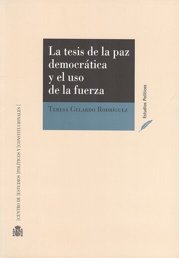 La tesis de la paz...