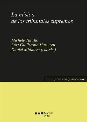 La misión de los tribunales...