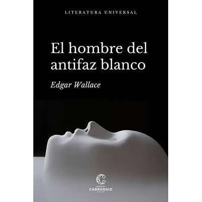 El hombre del antifaz blanco