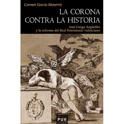 La Corona contra la historia