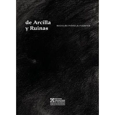 De Arcilla y Ruinas