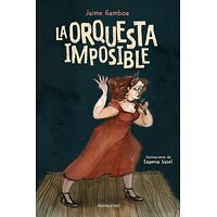 La orquesta imposible