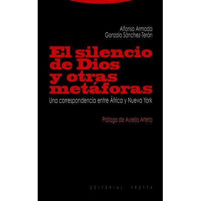 El silencio de Dios y otras...
