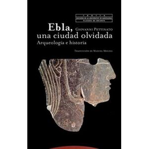 Ebla, una ciudad olvidada