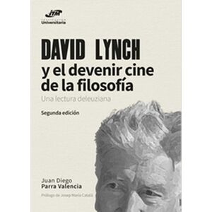 David Lynch y el devenir...
