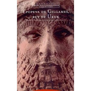 Epopeya de Gilgames, rey de...