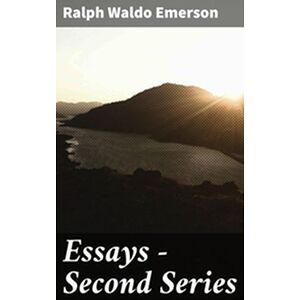 Essays — Second Series