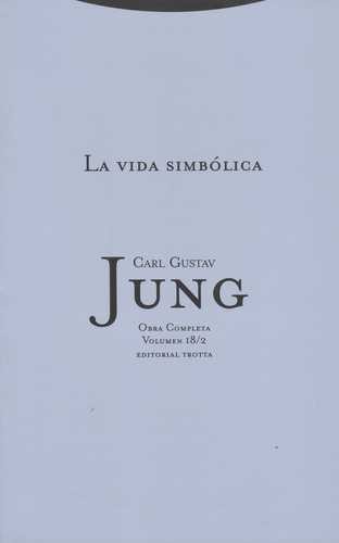 Jung vol.18/2: La vida...