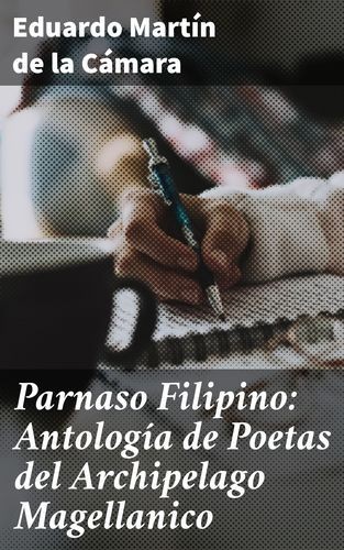Parnaso Filipino: Antología...