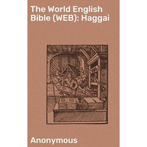 The World English Bible...