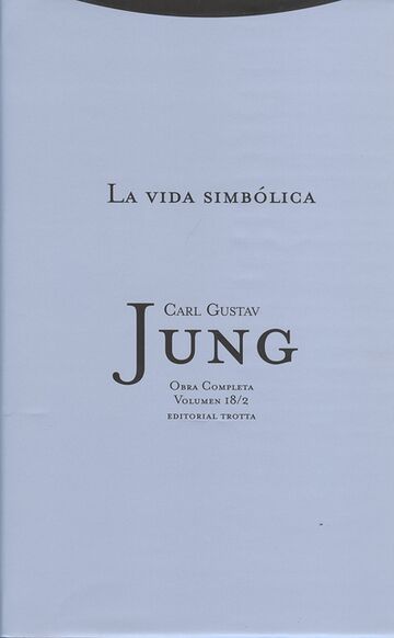 Jung vol.18/2: La vida...