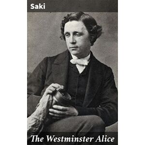 The Westminster Alice