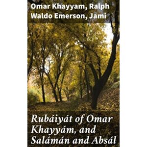 Rubáiyát of Omar Khayyám,...