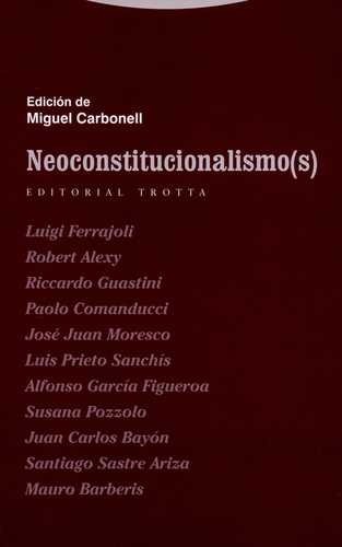 Neoconstitucionalismo(S)