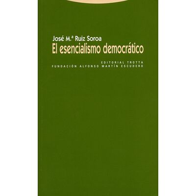 El esencialismo democrático