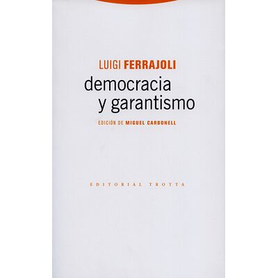 Democracia y garantismo (2ª...