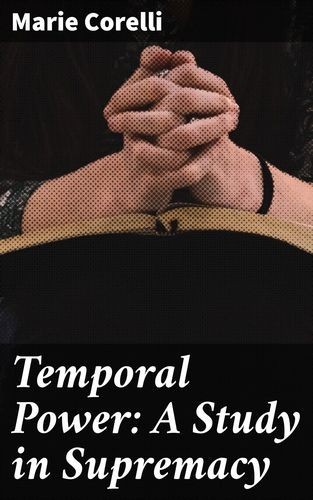 Temporal Power: A Study in...