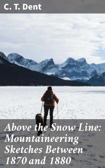Above the Snow Line:...