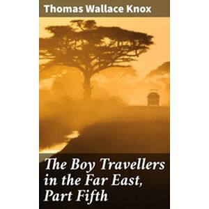 The Boy Travellers in the...