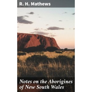 Notes on the Aborigines of...