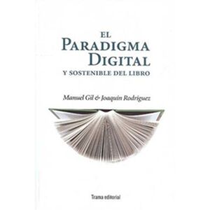 El paradigma digital y...