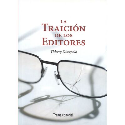 La traición de los editores