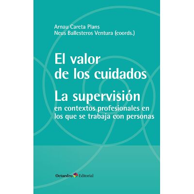 El valor de los cuidados....