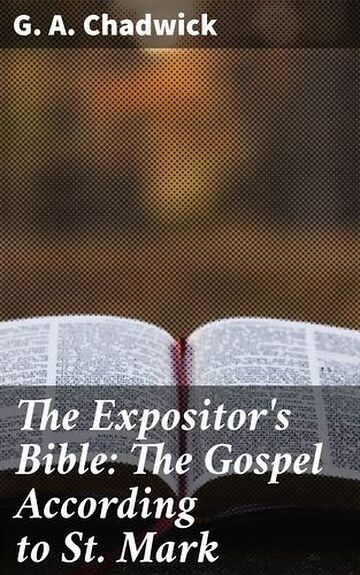 The Expositor's Bible: The...