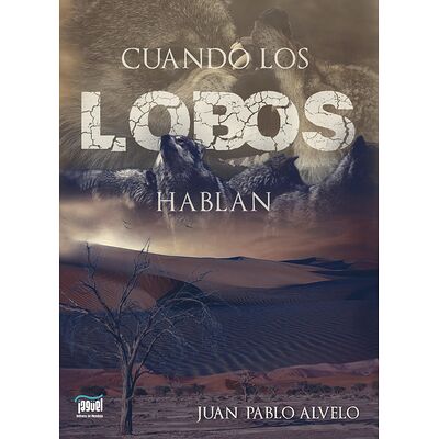 Cuando los lobos hablan