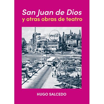 San Juan de Dios y otras...
